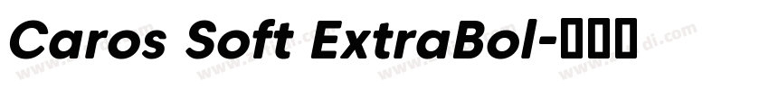 Caros Soft ExtraBol字体转换